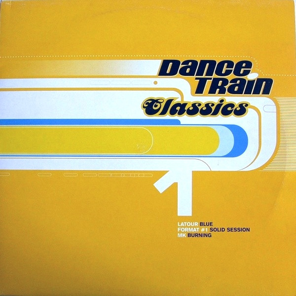 Various — Dance Train Classics Vinyl 1 cover