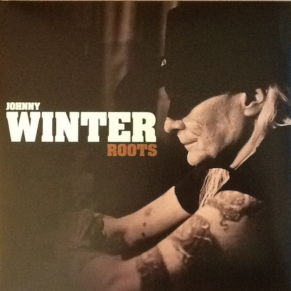 Johnny Winter — Roots cover