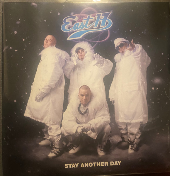 East 17 — Stay Another Day (Ice-Clear Vinyl) cover