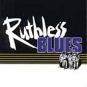 Ruthless Blues — Ruthless Blues cover