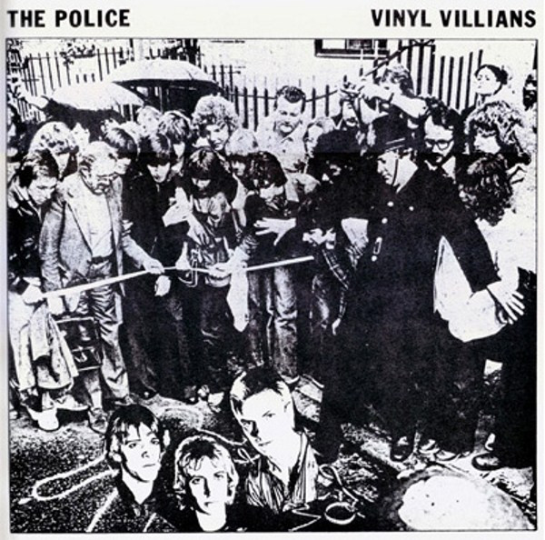 Police, The — Vinyl Villians cover