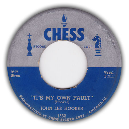 John Lee Hooker — It's My Own Fault / Women And Money cover