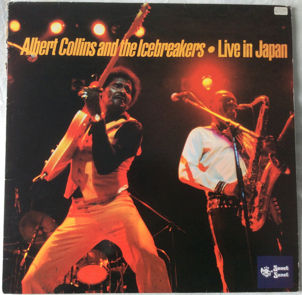 Albert Collins And The Icebreakers — Live In Japan cover