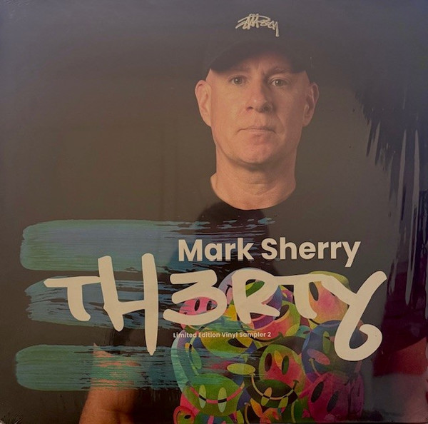 Mark Sherry — TH3RTY - Limited Edition Vinyl Sampler 2 cover