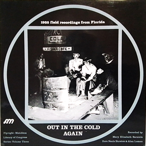 Various — Out In The Cold Again (1935 Field Recordings From Florida) cover
