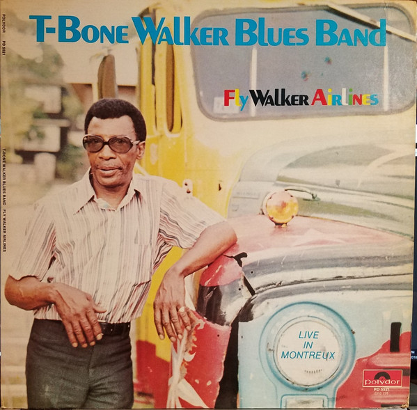 T-Bone Walker Blues Band — Fly Walker Airlines cover