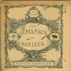 Tijuana Hercules — Almanack Of Bad Luck cover