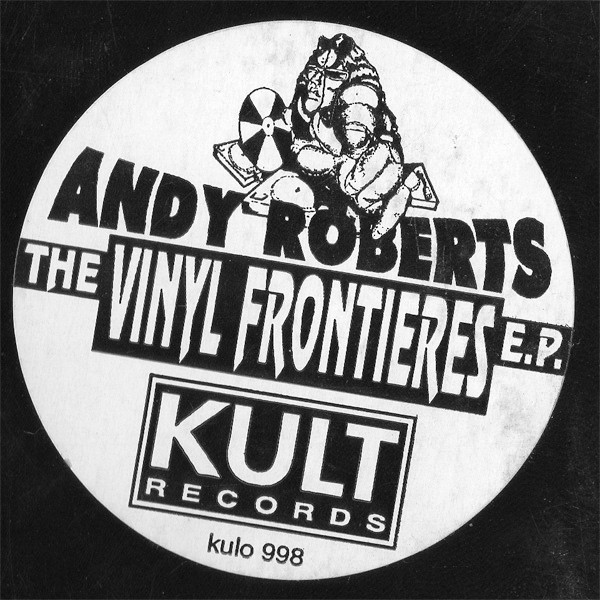 Andy Roberts — The Vinyl Frontieres E.P. cover