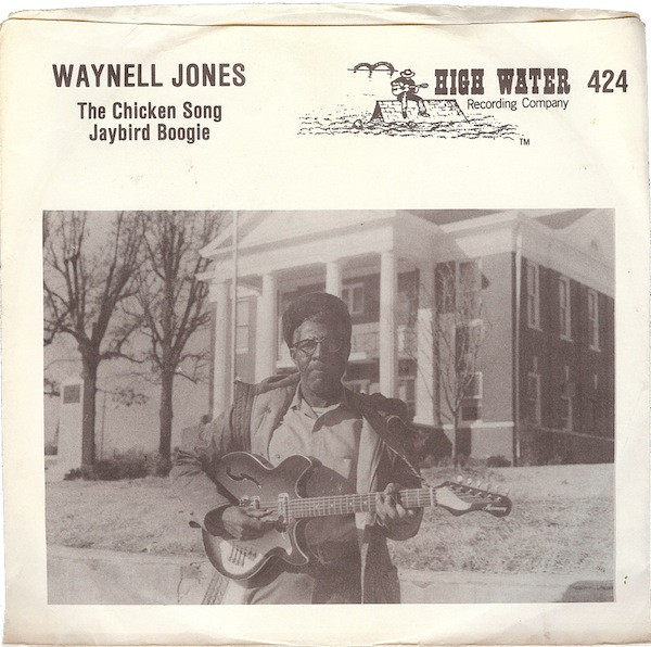 Waynell Jones — The Chicken Song / Jaybird Boogie cover