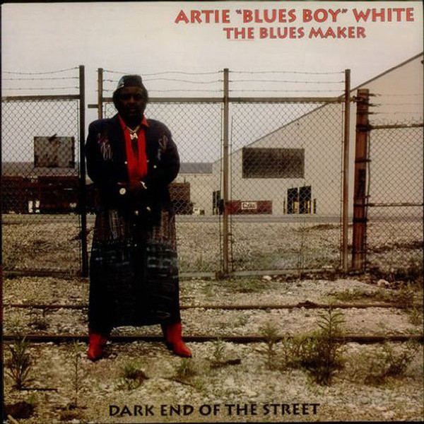 Artie White — Dark End Of The Street cover