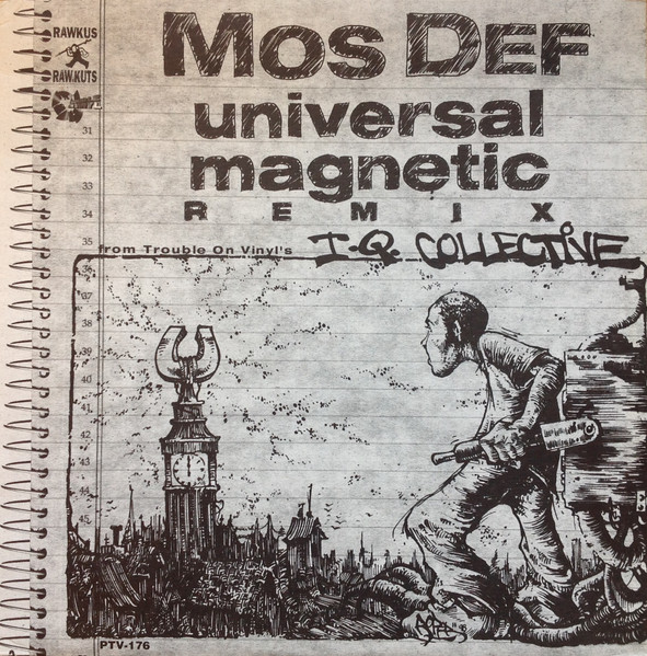 Mos Def / IQ Collective — Universal Magnetic (Remix From Trouble On Vinyl's IQ Collective) cover