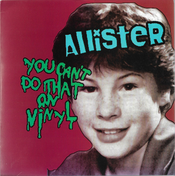 Allister — You Can't Do That On Vinyl cover