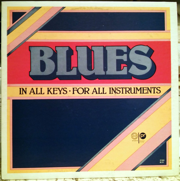 Harold Danko, Rufus Reid, Mel Lewis — Blues In All Keys - For All Instruments - Volume 1 cover