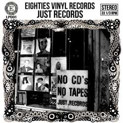 Various — Eighties Vinyl Records - Just Records cover