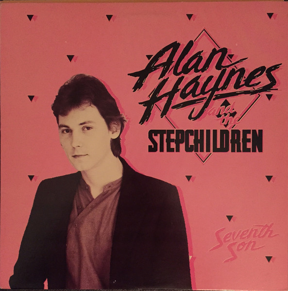 Alan Haynes And The Stepchildren — Seventh Son cover