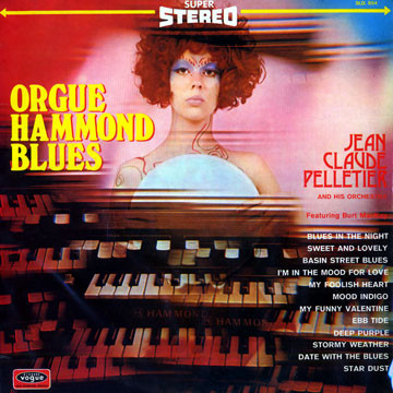 Jean-Claude Pelletier Et Son Orchestre, Burt McKay — Orgue Hammond Blues cover