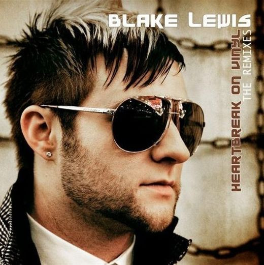 Blake Lewis — Heartbreak On Vinyl (The Remixes) cover