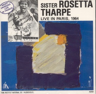 Sister Rosetta Tharpe — Live In Paris, 1964 cover