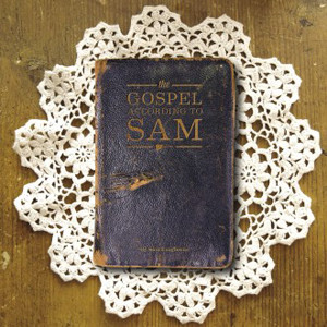 Sam Langhorn — The Gospel According To Sam cover