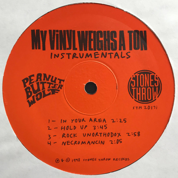 Peanut Butter Wolf — My Vinyl Weighs A Ton Instrumentals cover