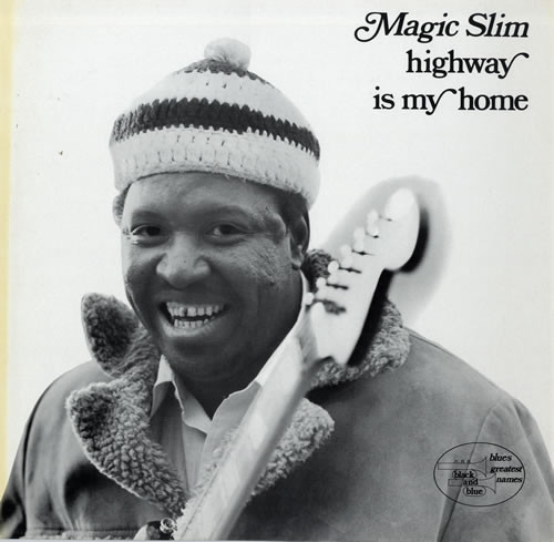 Magic Slim — Highway Is My Home cover