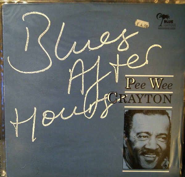 Pee Wee Crayton — Blues After Hours cover