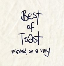 Beans On Toast — Best Of Toast (Pressed On A Vinyl) cover