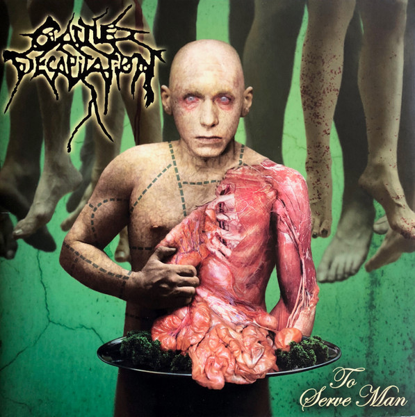Cattle Decapitation — To Serve Man cover