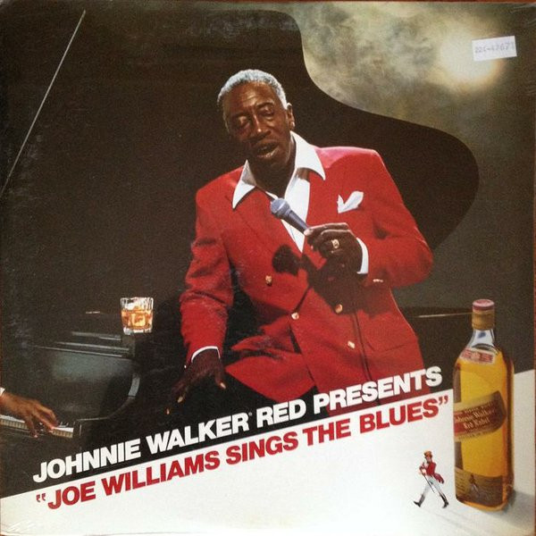 Joe Williams — Johnnie Walker Red Presents: Joe Williams Sings The Blues cover