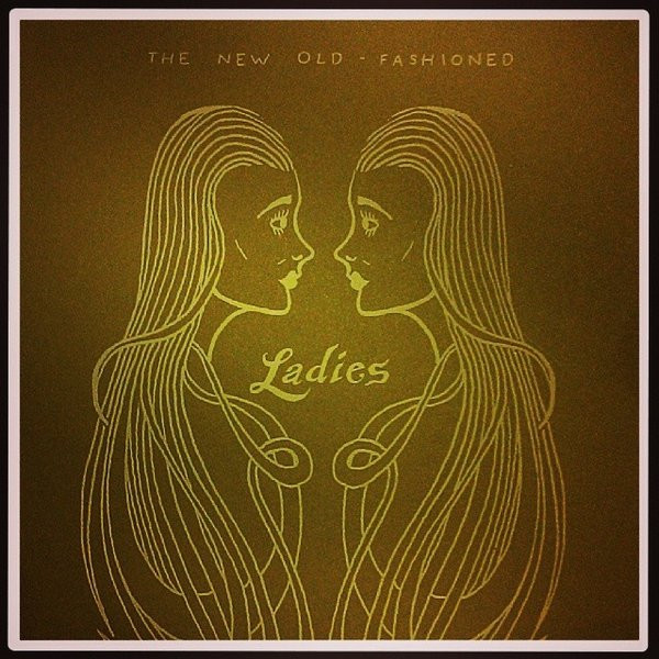 New Old-Fashioned, The — Ladies (7" Vinyl Single) cover