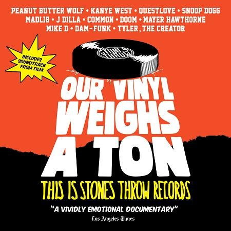 Various — Our Vinyl Weighs A Ton (This Is Stones Throw Records) cover