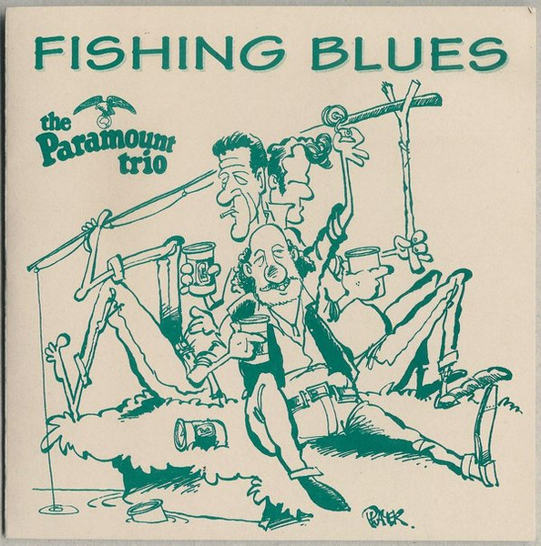 Paramount Trio, The — Fishing Blues cover