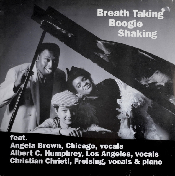Angela Brown (6) & Albert C. Humphrey & Christian Christl — Breath Taking Boogie Shaking cover
