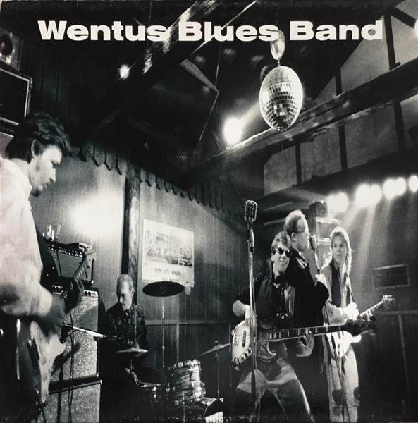 Wentus Blues Band — Wentus Blues Band cover