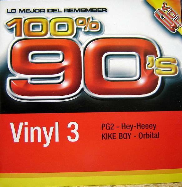 PG2 / Kike Boy — 100% 90's Vol. 3 (Vinyl 3) cover