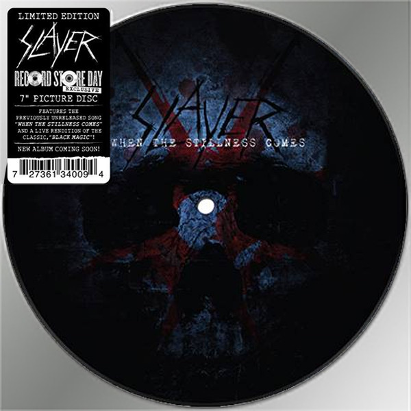 Slayer — When The Stillness Comes cover
