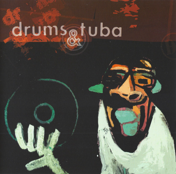 Drums & Tuba — Vinyl Killer cover