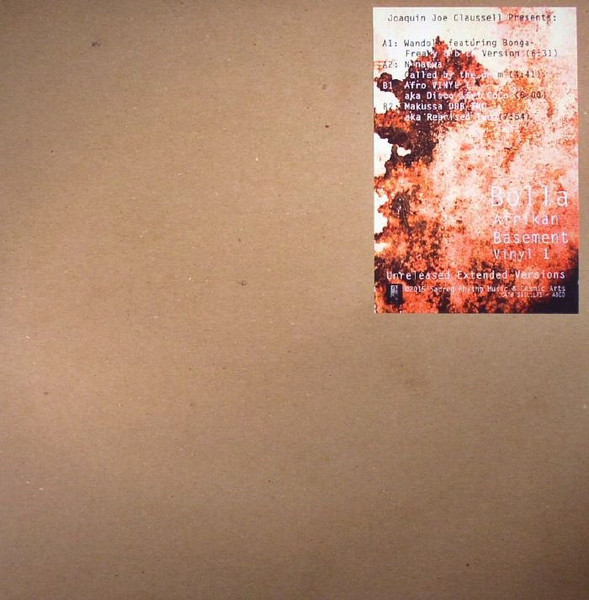 Bolla / Afrikan Basement — Makussa (Vinyl 1 - Unreleased Extended Versions) cover