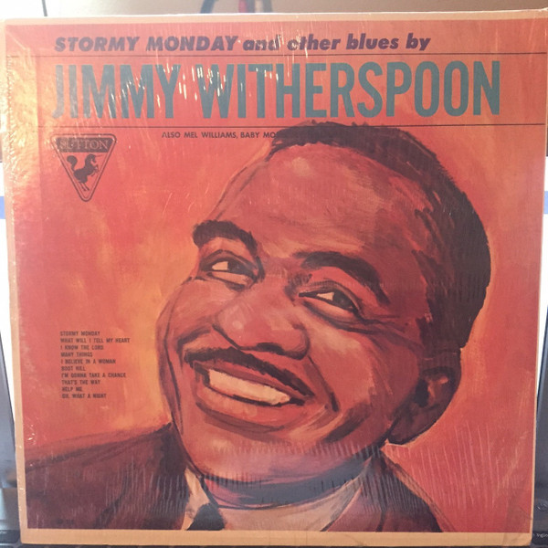 Jimmy Witherspoon — Stormy Monday And Other Blues By cover