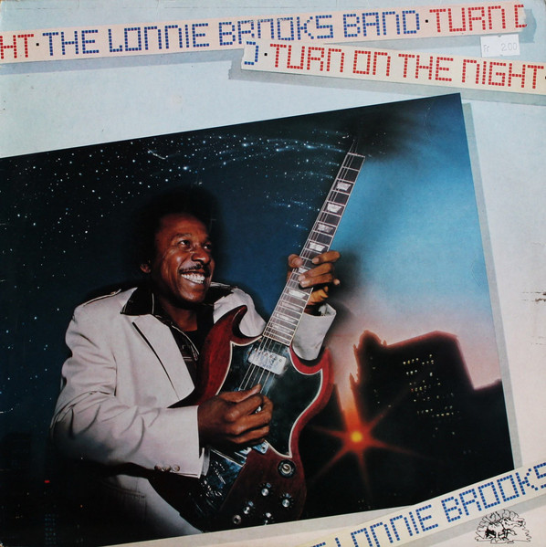 Lonnie Brooks Band, The — Turn On The Night cover