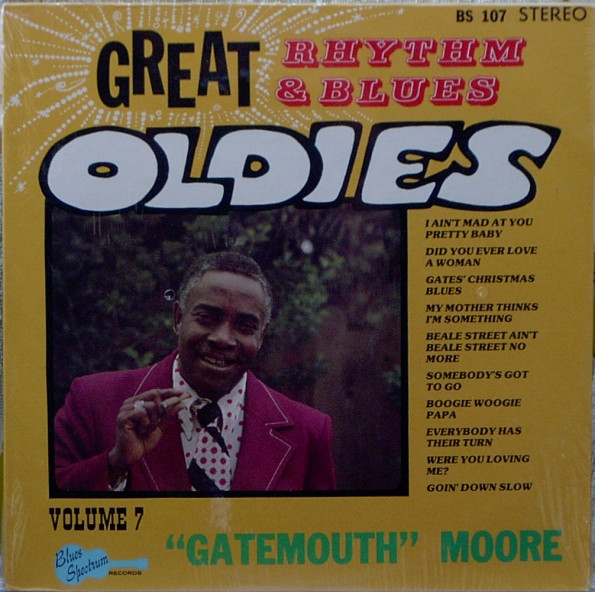 Gatemouth Moore — Great Rhythm & Blues Oldies Volume 7 - Gatemouth Moore cover