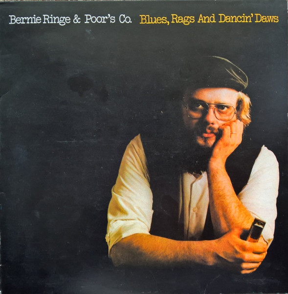 Bernie Ringe & Poor's Co. — Blues, Rags And Dancin' Daws cover