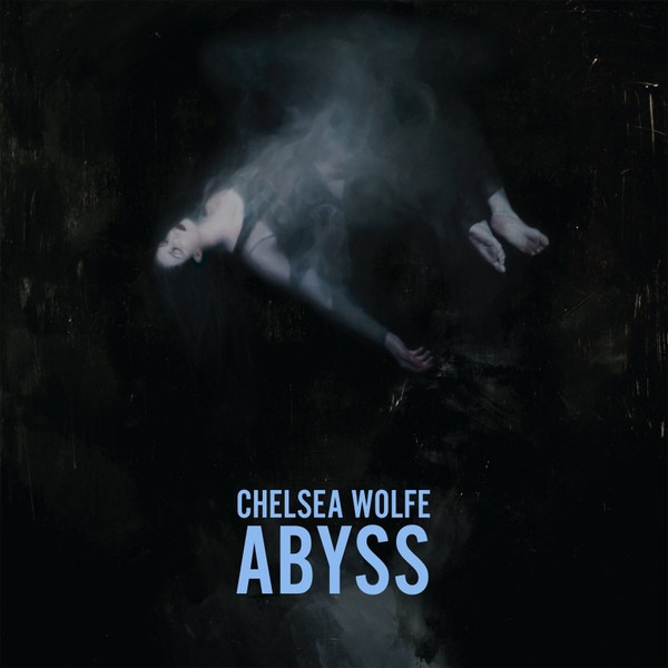 Chelsea Wolfe — Abyss cover