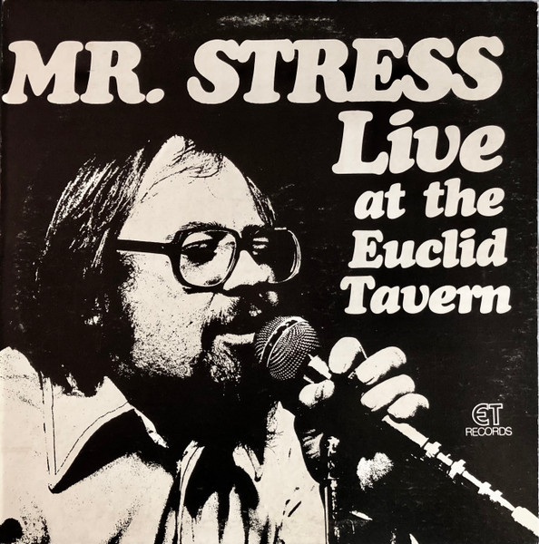 Mr. Stress Blues Band — Mr. Stress Live at the Euclid Tavern cover