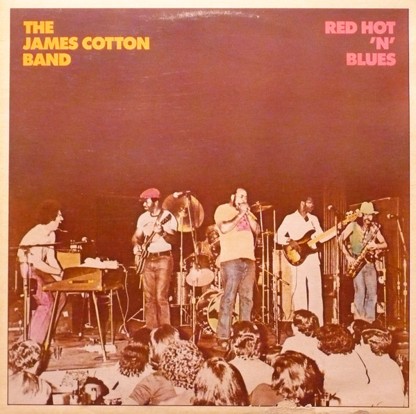 James Cotton Band, The — Red Hot 'n' Blues cover