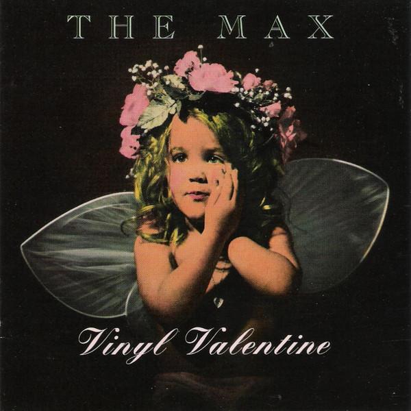 Max (2), The — Vinyl Valentine cover