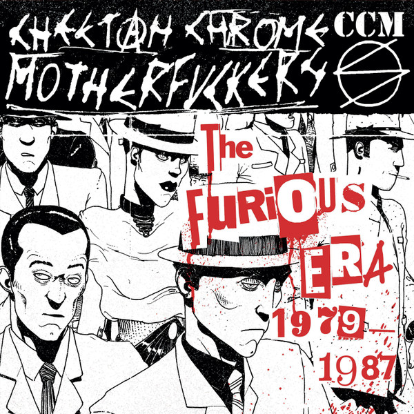 Cheetah Chrome Motherfuckers — The Furious Era 1979/1987 cover